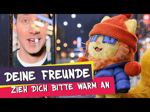 Deine Freunde - Zieh dich bitte warm an (offizielles Musikvideo)