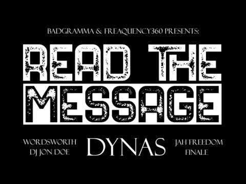 Dynas x Jah Freedom -   Read The Message Official Video ft. Wordsworth , Finale and DJ John Doe