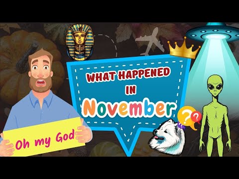 What Happened in November? | Major Events from History