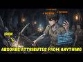 He Extracts Attributes From Garbage and His Skin Became INVINCIBLE – Manhwa Recap DEFAULT Thumbnail