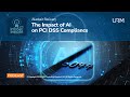 INFOSEC INSIDER PODCAST - THE IMPACT OF AI ON PCI DSS COMPLIANCE