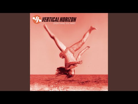 You Say - Vertical Horizon