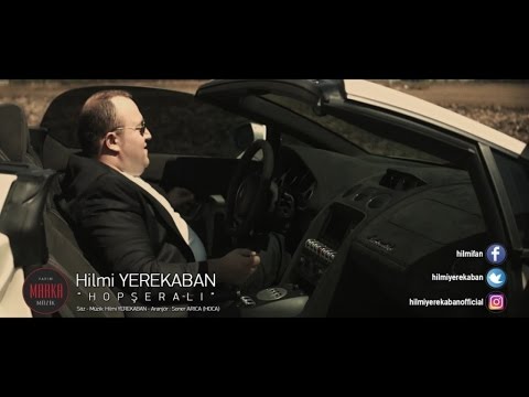 Hilmi Yerekaban - Hopşerali