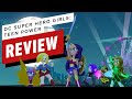 DC Super Hero Girls: Teen Power Review