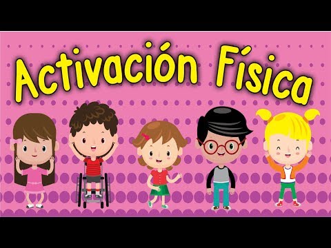 ACTIVACION - Canción para hacer la Activación Física y/o la Pausa Activa