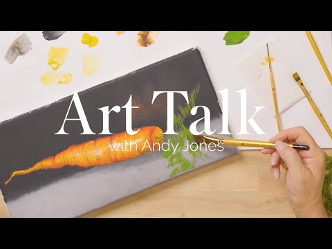 Learn to Paint a Carrot - Art Talk with Andy Jones