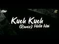 Kuch Kuch Hota Hai DJ ZOYA IMAN DJ SUNNY