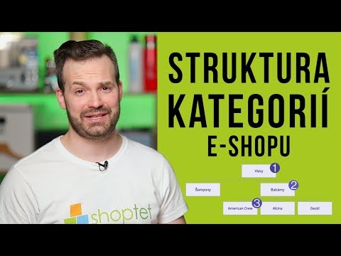 , title : 'STRUKTURA KATEGORIÍ E-SHOPU - Shoptet.TV (74. díl)'