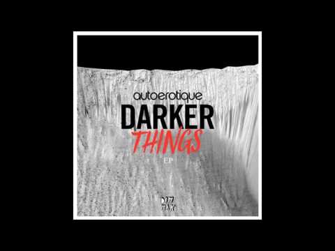 AutoErotique -  Reverse (Original Mix)