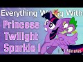 (Parody) Everything Wrong With Princess Twilight Sparkle #1 in 3 Minutes