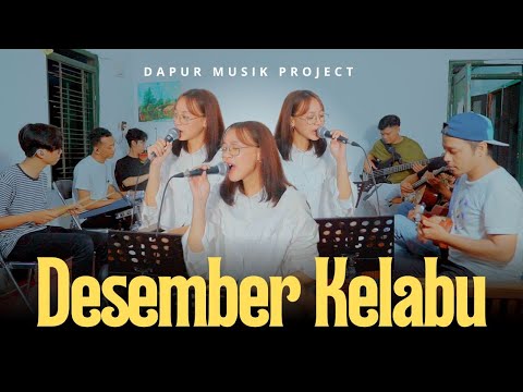 DESEMBER KELABU (KERONCONG) - DAPUR MUSIK || OFFICIAL LIVE AUDIO VIDEO ||