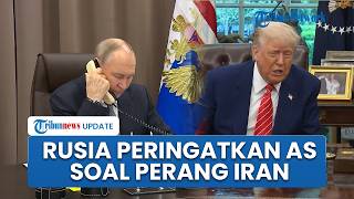 AS Tolak Proposal Teheran, Putin Peringatkan Trump soal Konsekuensi Jika Kembali Serang Iran
