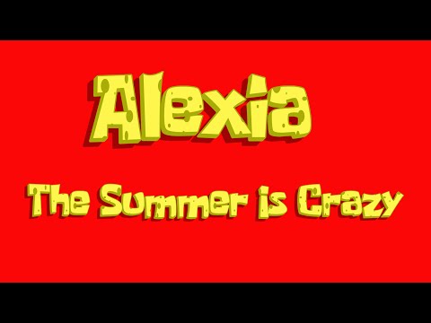 Alexia - The Summer Is Crazy (Original Long Mix)