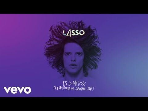 Es Lo Mejor (La Historia De Agatha Hall) - Lasso