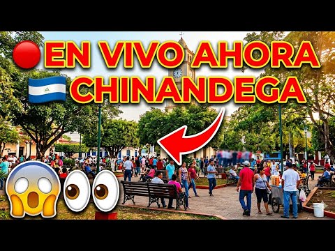 🇳🇮 PARQUE CENTRAL CHINANDEGA EN VIVO 🇳🇮 Nicaragua HOY 🔴 Recorrido Real + Gente y Ambiente