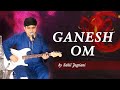 Ganesh Om song by Sahil Jagtiani at Sumeru ...