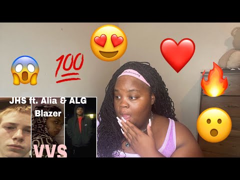 JHS -VVS- ft. Alia & ALG Blazer Reaction!!!!!!