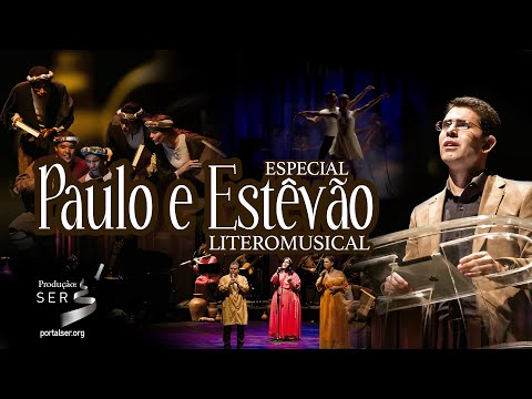 SEMINÁRIO LITEROMUSICAL - PAULO E ESTEVÃO