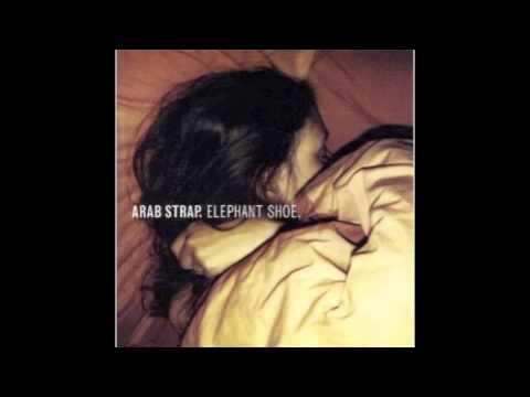 Arab Strap - Direction of Strong Man