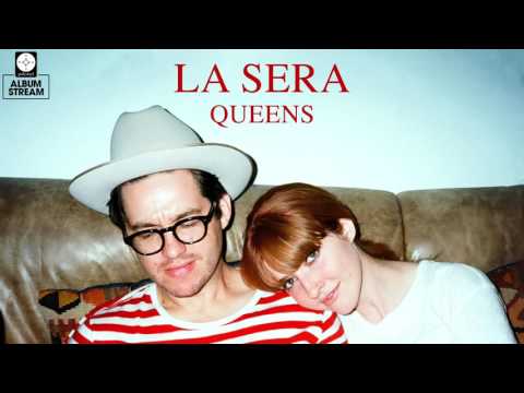 La Sera - Queens [FULL ALBUM STREAM]