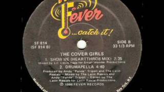 The Cover Girls - Show Me Hearthrob Mix + Drumapella