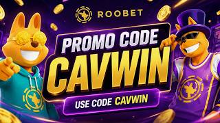 Roobet Promo Code "CAVWIN" - Sign Up Bonus and Referral Code 2026