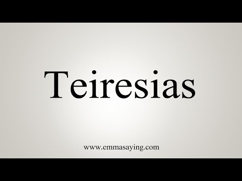 How To Say Teiresias Video
