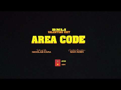 BNLI x Valentino Viet - Area Code (Official Video)