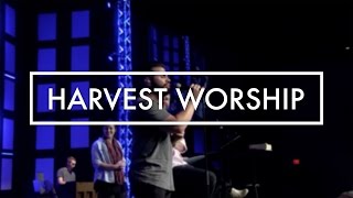 &quot;Dream On&quot; - Harvest Worship feat. Will Perez