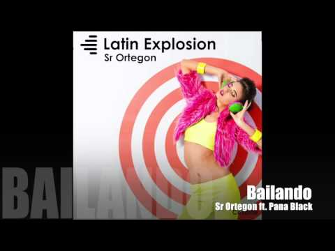 Sr Ortegon - Bailando (ft Pana Black)