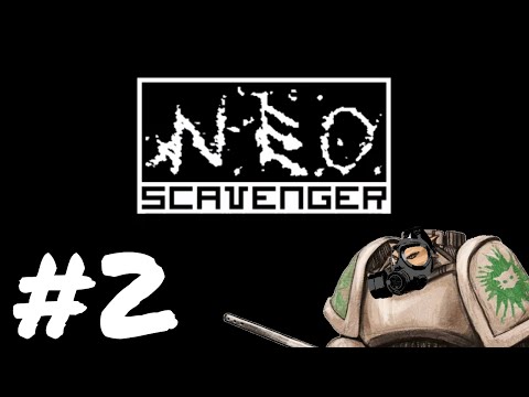 Let's Play Neo Scavenger (Release 1.0) - Episode 2 - Bringing Hard Stick