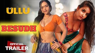 BESUDH | Official Trailer | Ullu App | Ullu New Upcoming Web Series