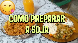 Como fazer carne de soja Saudvel! E Muito simples