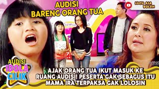 Download lagu AJAK ORANG TUA IKUT MASUK RUANG AUDISI! GAK SEBAGUS ITU MAMA IRA TERPAKSA GAK LOLOSIN - IDOLA CILIK mp3