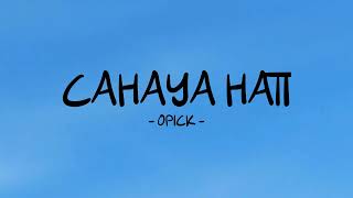 Download lagu opick - cahaya hati - lirik space mp3