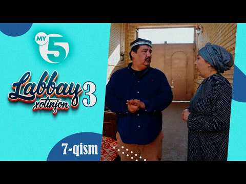 "Labbay, xotinjon 3" sitkom | 7-qism