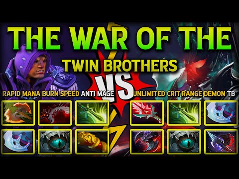 THE WAR OF THE TWIN BROTHERS | Rapid Mana Burn Speed Anti Mage Vs. Unlimited Crit Range Demon TB