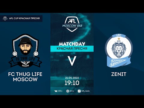 AFL22. AFL Cup Красная Пресня. Division B. Day 5. FC THUG LIFE MOSCOW - ZENIT