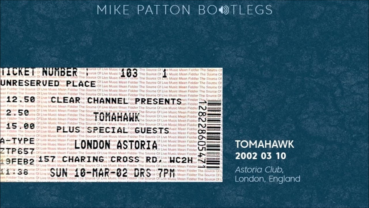 2002/03/10 Tomahawk - Astoria Club, London, England - YouTube