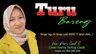 Download lagu TURU BARENG versi TARLING TENGDUNG TERBARU, FAMILY TARLING CLASIK mp3