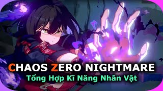 Tổng Hợp Một Số Hình Ảnh Kĩ Năng và Nhân Vật | CHAOS ZERO NIGHTMARE - PC/Mobile