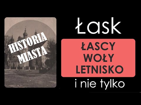 ŁASK. Historia polskich miast #9