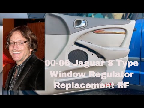 Jaguar S Type 2000-2006 Window Regulator Replacement & Repair Right Front