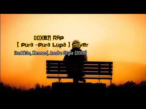 DOXEM RAP - [Pura-Pura Lupa] Cover