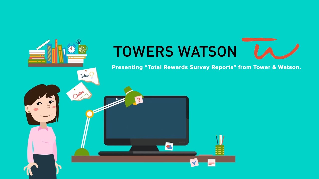 Tower Watson Explainer video Tower Watson Explainer video