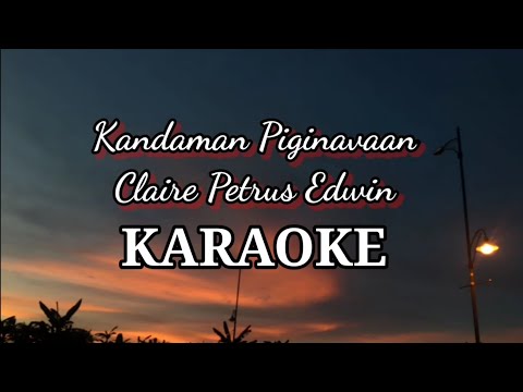KANDAMAN PIGINAVAAN ||  SONG ||