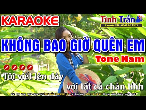 Không Bao Giờ Quên Em Karaoke Nhạc Sống Tone Nam ( C#m ) - Tình Trần Organ