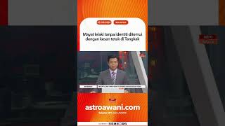 Download lagu Mayat lelaki tanpa identiti ditemui dengan kesan tetak di Tangkak mp3