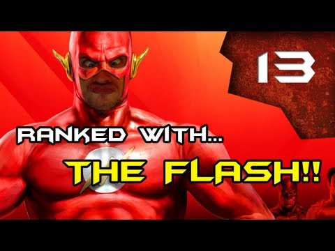 Lets play Injustice Gods among us RANKED with hilarious commentary! pt13 - I'M FEELING IT!