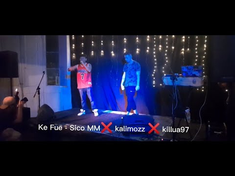 Ke fue - Sico MM❌ kalimozz ❌ killua97 en vivo 🎤